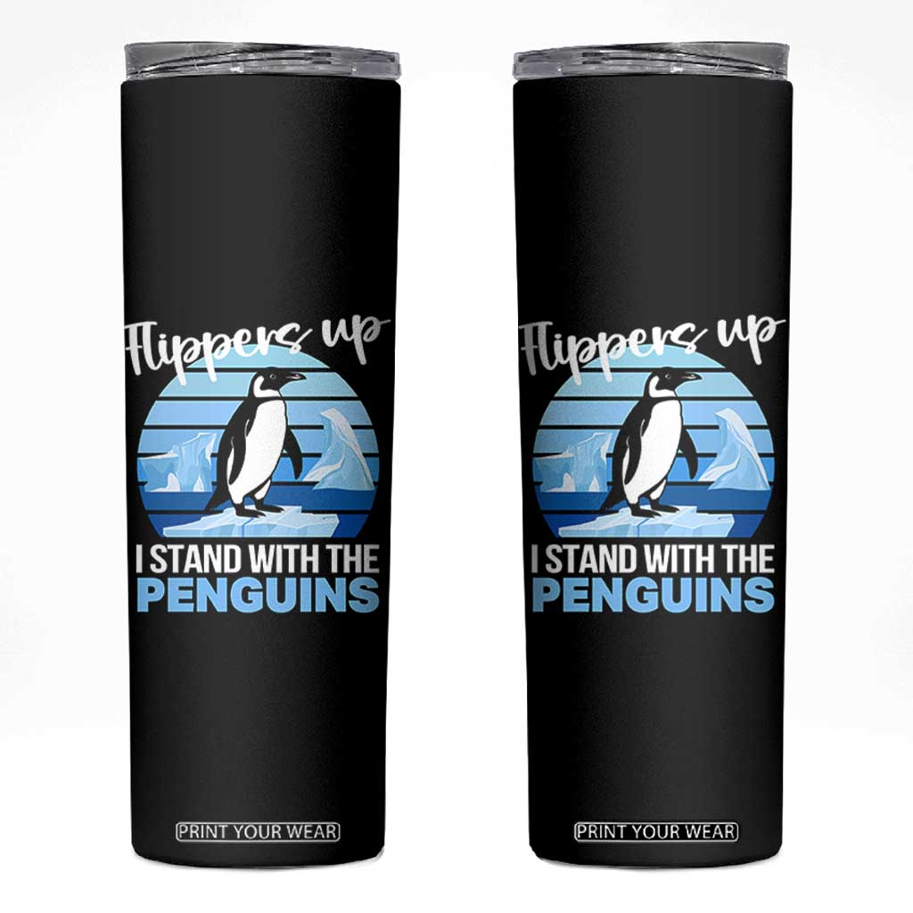 Funny Penguin Resist Skinny Tumbler Flippers Up I Stand With The Penguins TS02 Black Print Your Wear