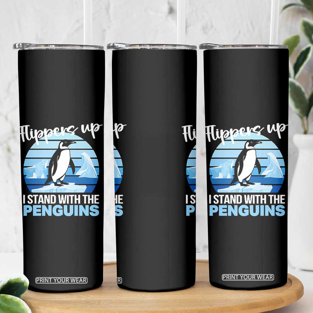 Funny Penguin Resist Skinny Tumbler Flippers Up I Stand With The Penguins TS02 Print Your Wear