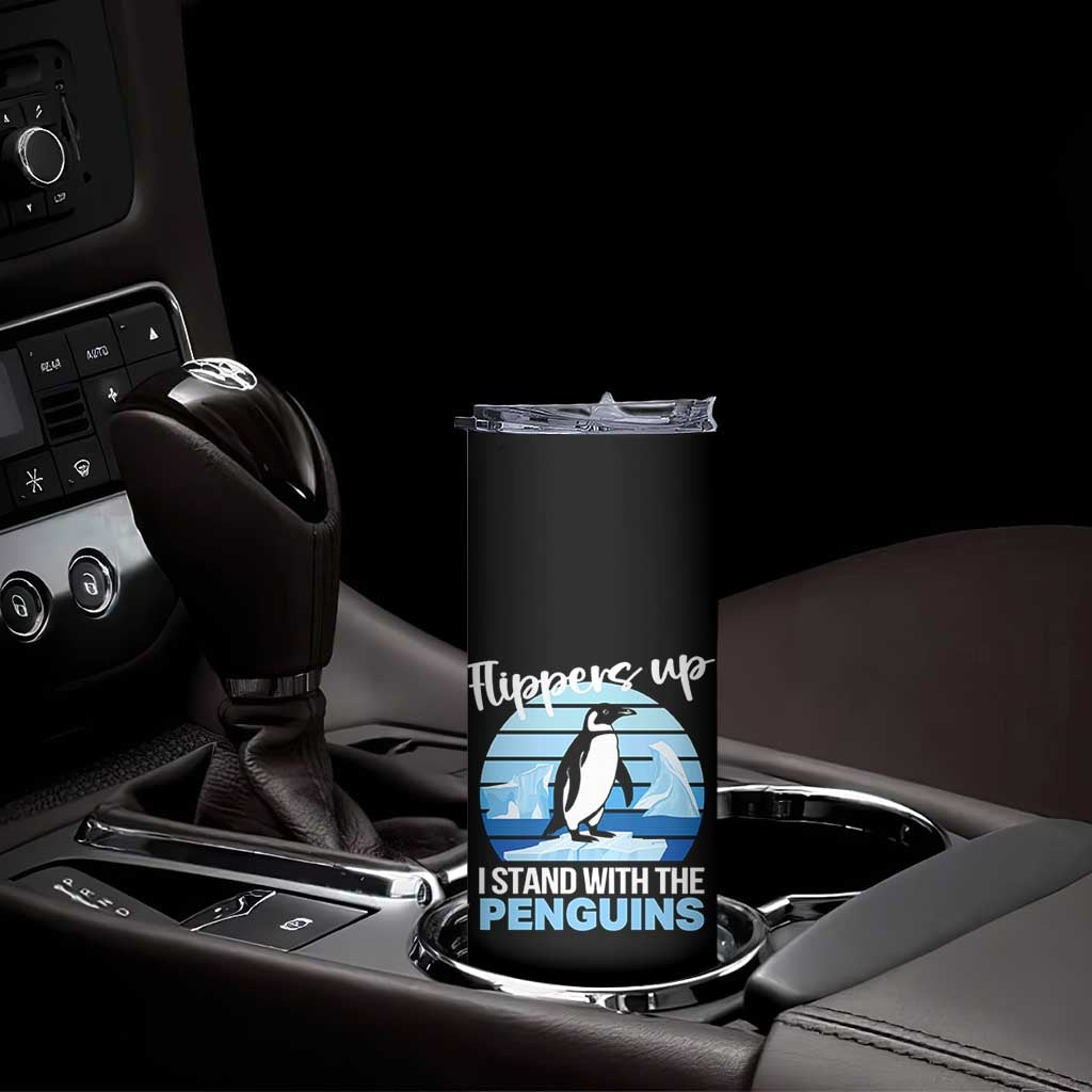 Funny Penguin Resist Skinny Tumbler Flippers Up I Stand With The Penguins TS02 Print Your Wear
