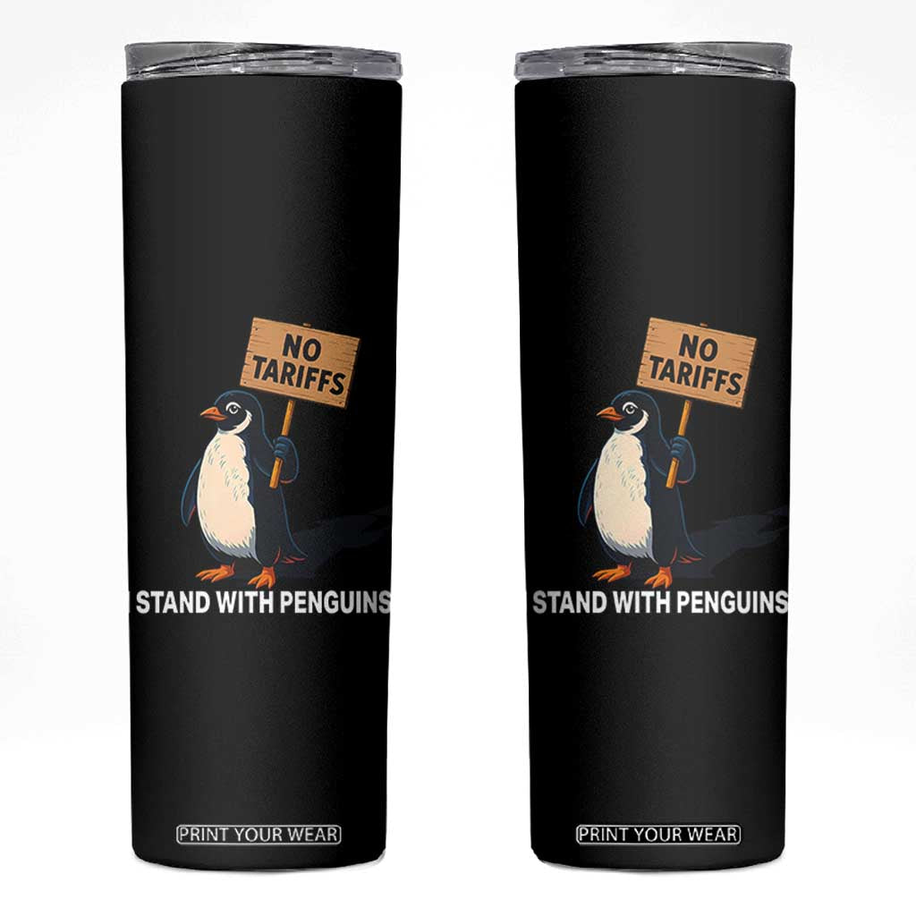 Funny Penguin Resist Skinny Tumbler No Tariffs I Stand With Penguins TS02 Black Print Your Wear