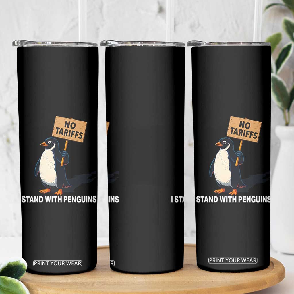Funny Penguin Resist Skinny Tumbler No Tariffs I Stand With Penguins TS02 Print Your Wear