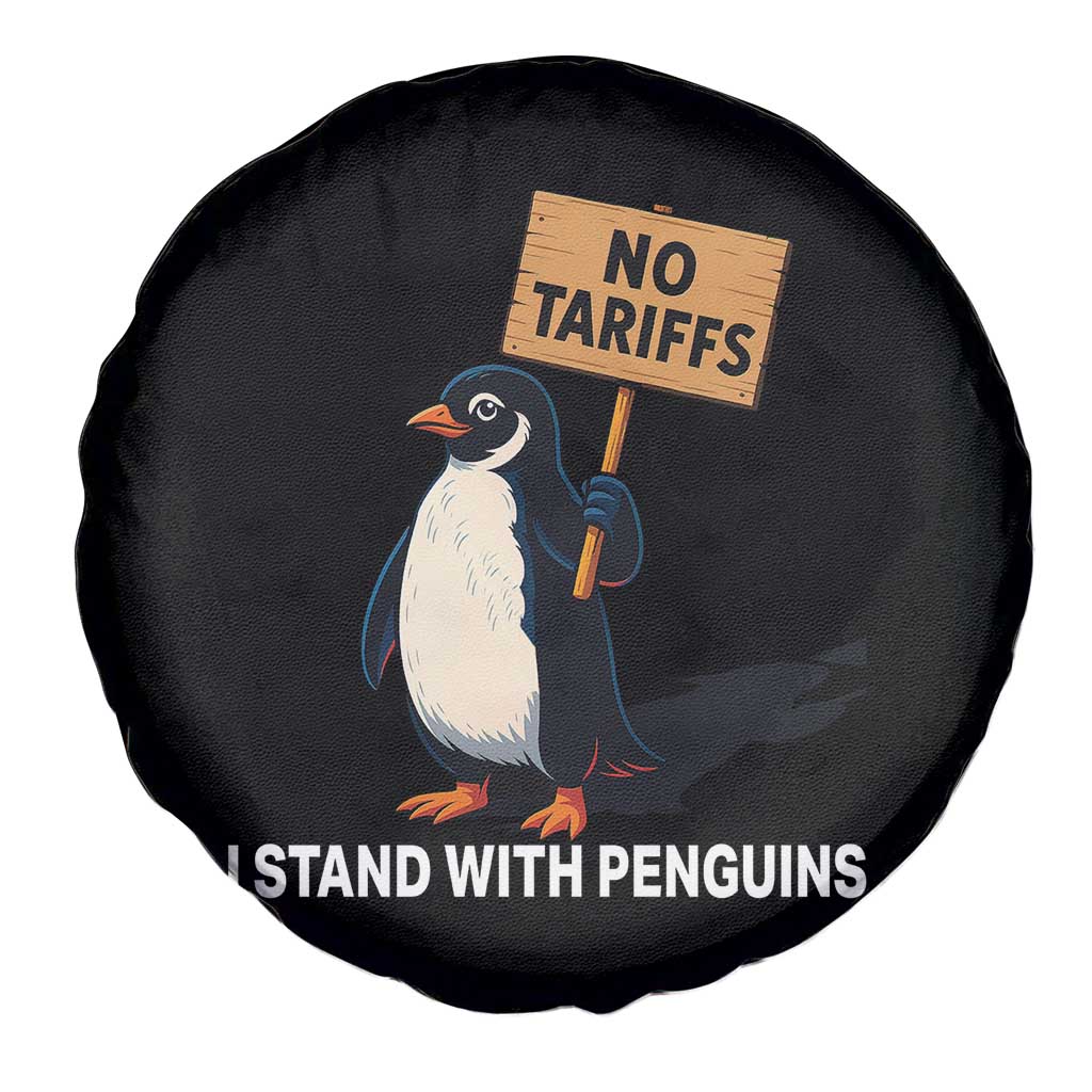 Funny Penguin Resist Spare Tire Cover No Tariffs I Stand With Penguins TS02 Print Your Wear
