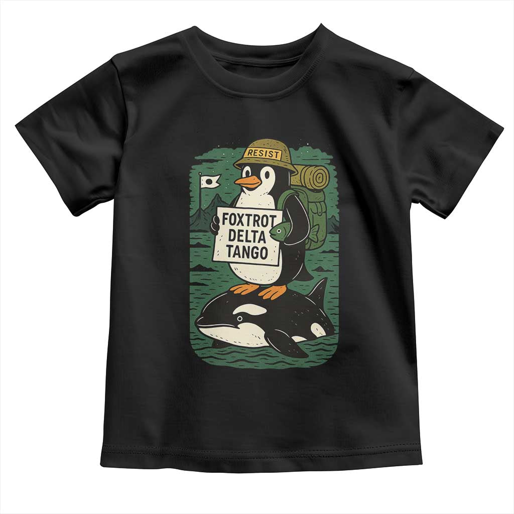 Funny Penguin Resist Toddler T Shirt No Tarriffs Activism Graphic TS02 Black Print Your Wear