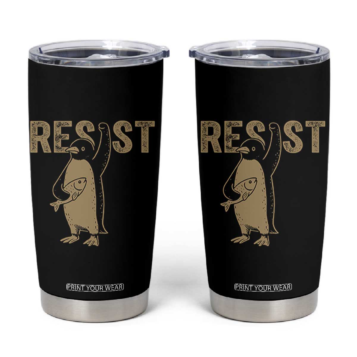 Funny Penguin Resist Tumbler Cup Against Tariffs Activism Vintage TS02 Black Print Your Wear