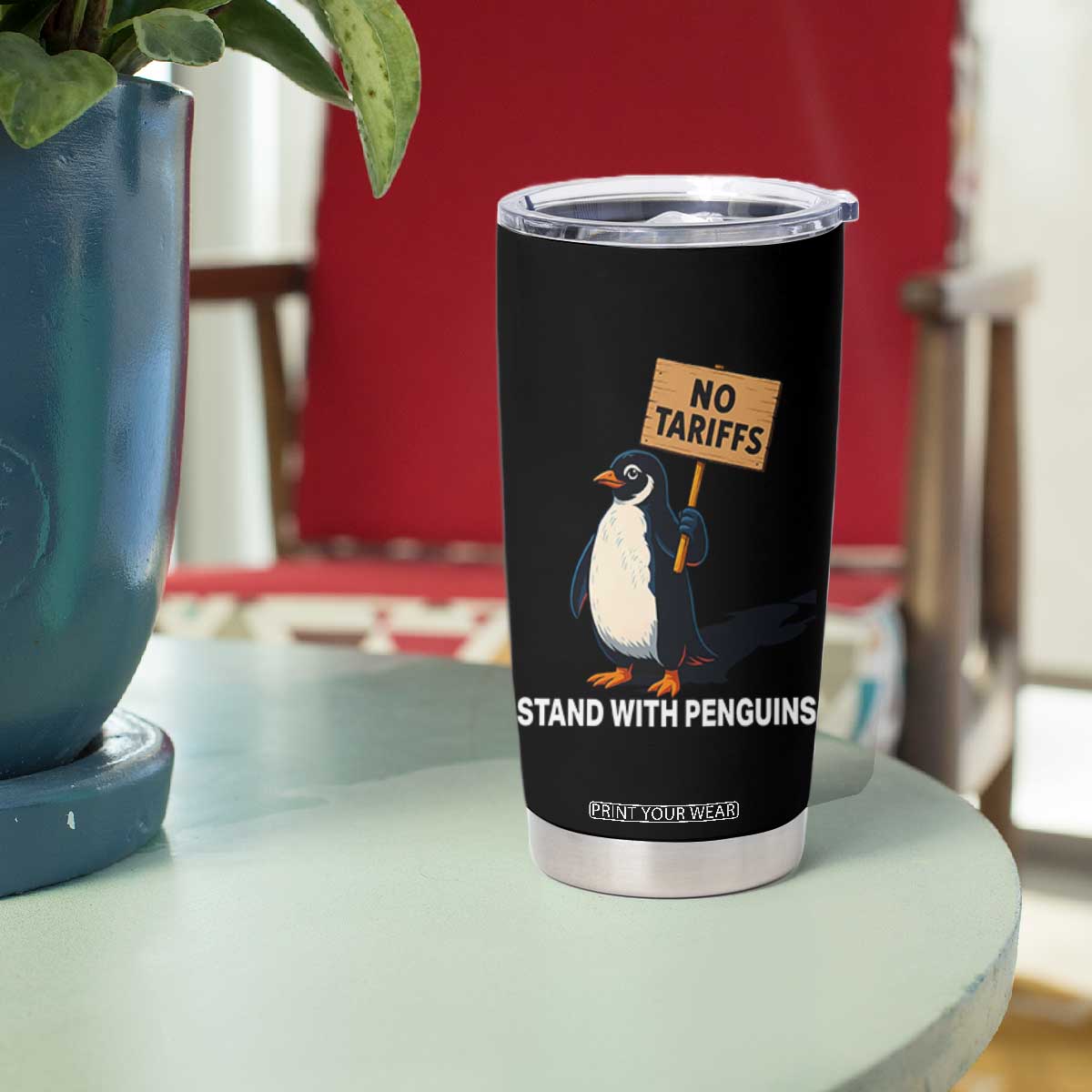 Funny Penguin Resist Tumbler Cup No Tariffs I Stand With Penguins TS02 Print Your Wear