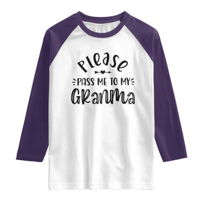Funny Please Pass Me To My Grandma Raglan Shirt Soon To Be Grandma TS11 White Purple Print Your Wear