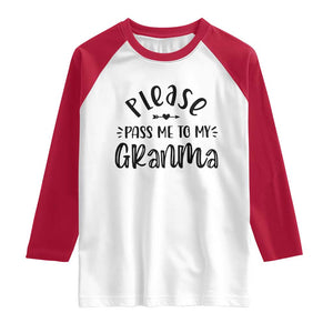 Funny Please Pass Me To My Grandma Raglan Shirt Soon To Be Grandma TS11 White Red Print Your Wear
