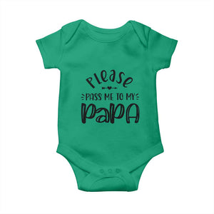 Funny Please Pass Me To My Papa Baby Onesie Soon To Be Dad TS11 Irish Green Print Your Wear