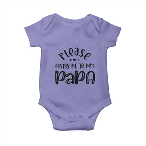 Funny Please Pass Me To My Papa Baby Onesie Soon To Be Dad TS11 Violet Print Your Wear