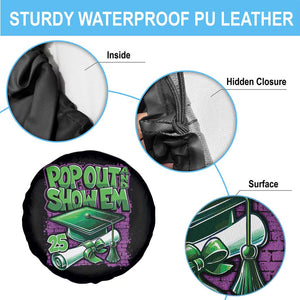 Funny Pop Out And Show Em 2025 Spare Tire Cover Senior 2025 Graduation TS11 Print Your Wear