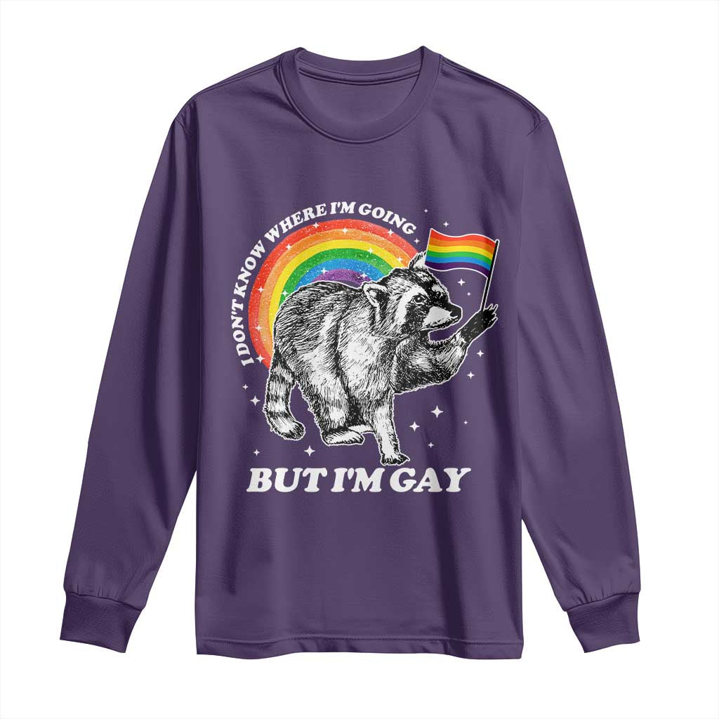 Funny Pride LGBT Racoon Long Sleeve Shirt I Don't Know Where I'm Going But I'm Gay Rainbow TS11 Purple Print Your Wear