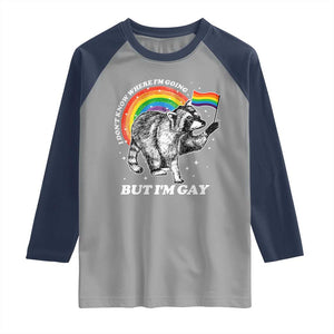 Funny Pride LGBT Racoon Raglan Shirt I Don't Know Where I'm Going But I'm Gay Rainbow TS11 Sport Gray Navy Print Your Wear