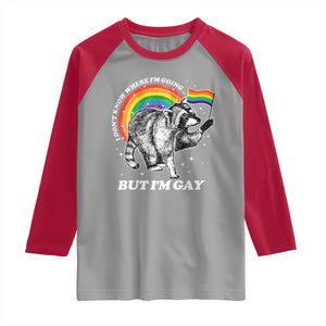 Funny Pride LGBT Racoon Raglan Shirt I Don't Know Where I'm Going But I'm Gay Rainbow TS11 Sport Gray Red Print Your Wear