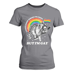 Funny Pride LGBT Racoon T Shirt For Women I Don't Know Where I'm Going But I'm Gay Rainbow TS11 Charcoal Print Your Wear