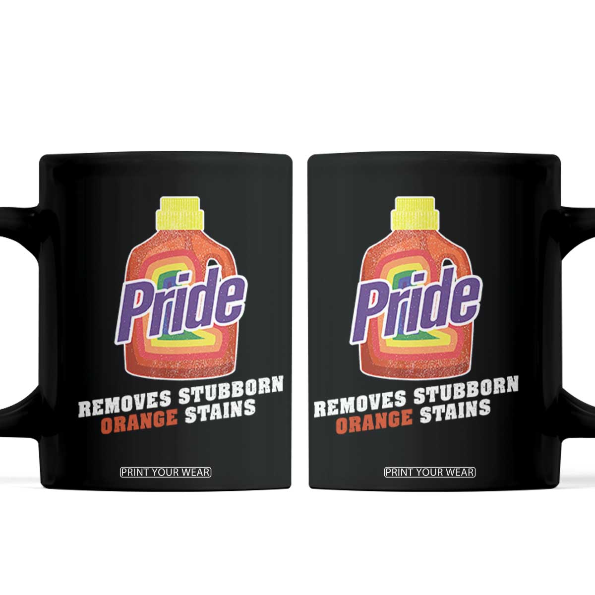 Funny Pride Removes Stubborn Orange Stains Coffee Mug Pride Month LGBTQ TS11 Black Print Your Wear