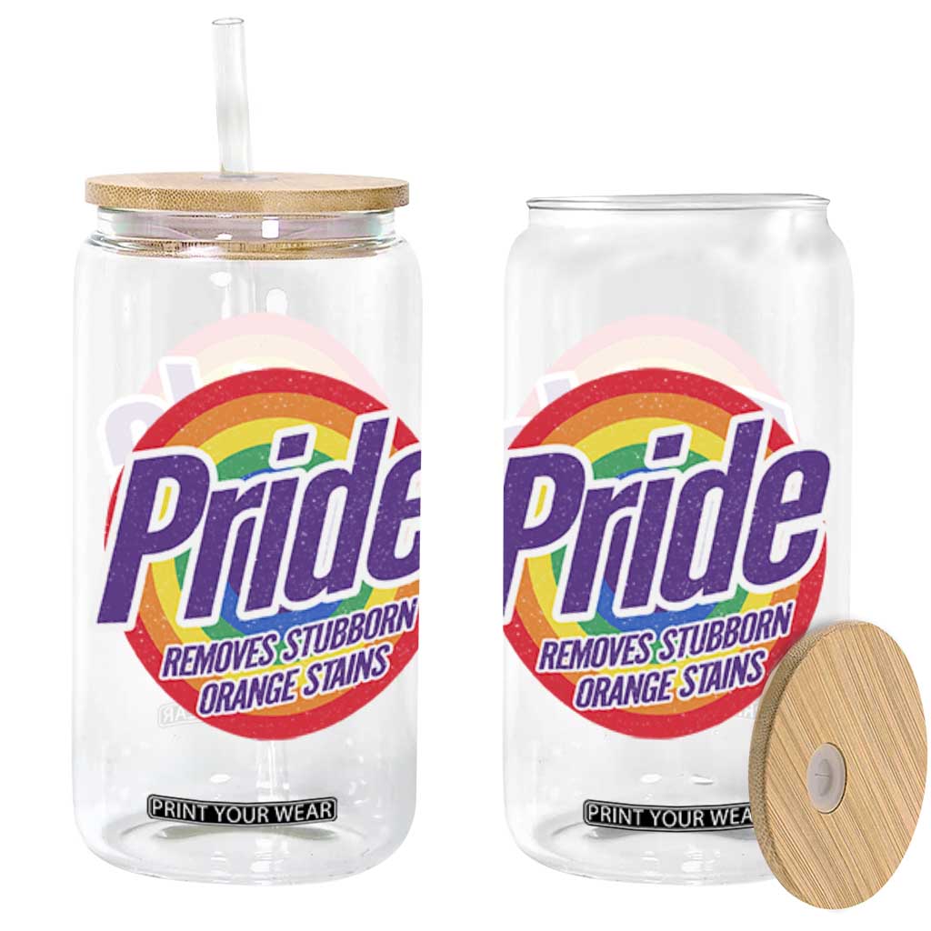 Funny Pride Removes Stubborn Orange Stains Glass Can LGBTQ Pride Month TS11 Black Print Your Wear