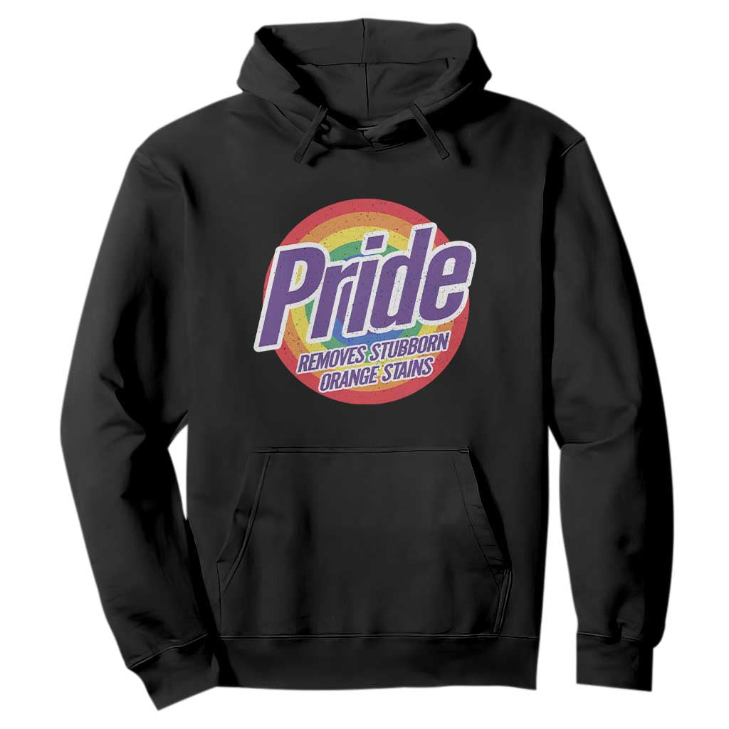 Funny Pride Removes Stubborn Orange Stains Hoodie LGBTQ Pride Month TS11 Black Print Your Wear