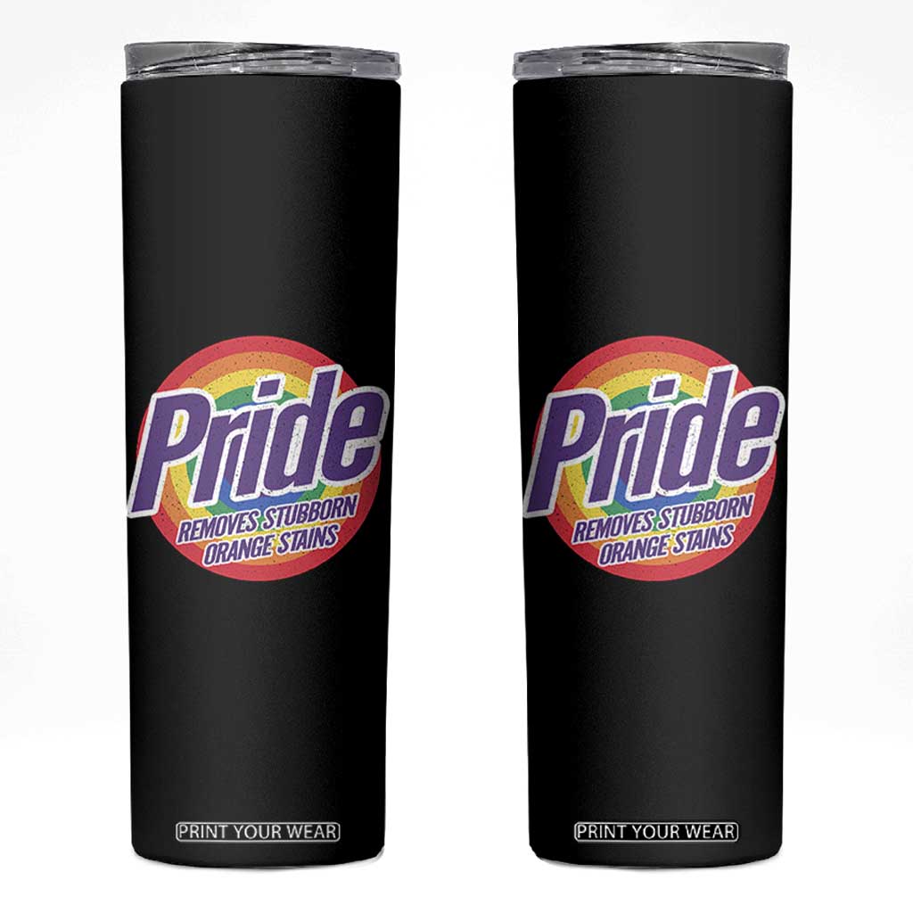 Funny Pride Removes Stubborn Orange Stains Skinny Tumbler LGBTQ Pride Month TS11 Black Print Your Wear
