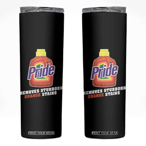 Funny Pride Removes Stubborn Orange Stains Skinny Tumbler Pride Month LGBTQ TS11 Black Print Your Wear