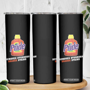 Funny Pride Removes Stubborn Orange Stains Skinny Tumbler Pride Month LGBTQ TS11 Print Your Wear
