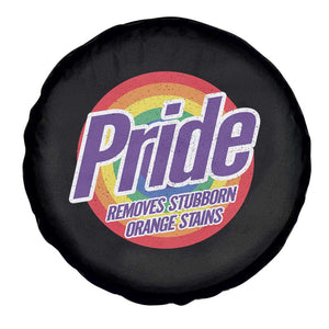 Funny Pride Removes Stubborn Orange Stains Spare Tire Cover LGBTQ Pride Month TS11 Print Your Wear