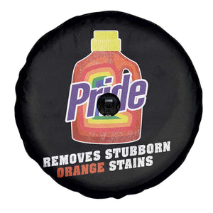 Funny Pride Removes Stubborn Orange Stains Spare Tire Cover Pride Month LGBTQ TS11 Print Your Wear