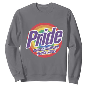 Funny Pride Removes Stubborn Orange Stains Sweatshirt LGBTQ Pride Month TS11 Charcoal Print Your Wear
