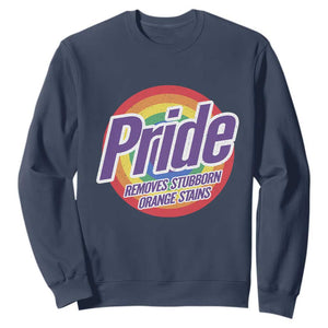 Funny Pride Removes Stubborn Orange Stains Sweatshirt LGBTQ Pride Month TS11 Navy Print Your Wear