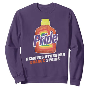 Funny Pride Removes Stubborn Orange Stains Sweatshirt Pride Month LGBTQ TS11 Purple Print Your Wear