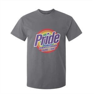Funny Pride Removes Stubborn Orange Stains T Shirt For Kid LGBTQ Pride Month TS11 Charcoal Print Your Wear