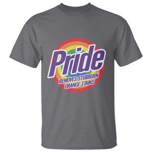 Funny Pride Removes Stubborn Orange Stains T Shirt LGBTQ Pride Month TS11 Charcoal Print Your Wear