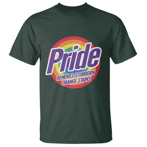 Funny Pride Removes Stubborn Orange Stains T Shirt LGBTQ Pride Month TS11 Dark Forest Green Print Your Wear