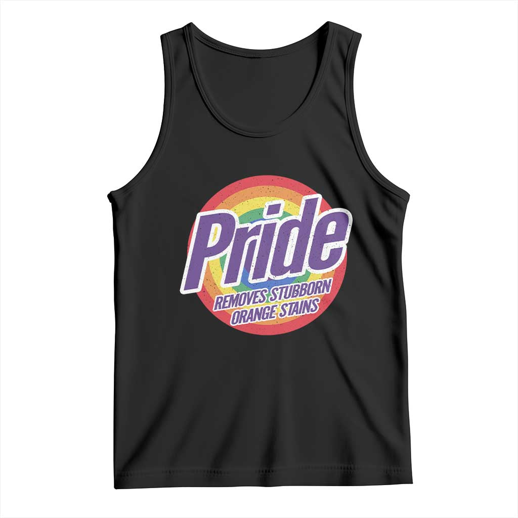 Funny Pride Removes Stubborn Orange Stains Tank Top LGBTQ Pride Month TS11 Black Print Your Wear