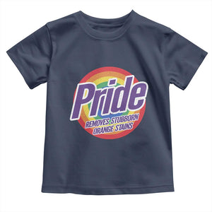 Funny Pride Removes Stubborn Orange Stains Toddler T Shirt LGBTQ Pride Month TS11 Navy Print Your Wear