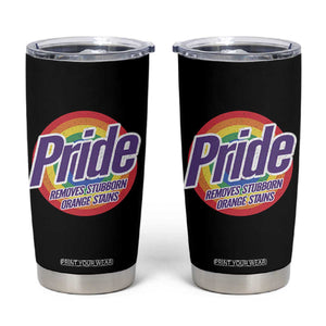 Funny Pride Removes Stubborn Orange Stains Tumbler Cup LGBTQ Pride Month TS11 Black Print Your Wear