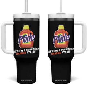 Funny Pride Removes Stubborn Orange Stains Tumbler With Handle Pride Month LGBTQ TS11 One Size: 40 oz Black Print Your Wear
