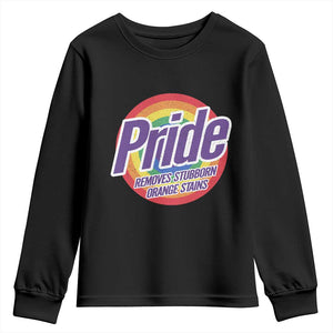 Funny Pride Removes Stubborn Orange Stains Youth Sweatshirt LGBTQ Pride Month TS11 Black Print Your Wear