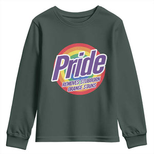 Funny Pride Removes Stubborn Orange Stains Youth Sweatshirt LGBTQ Pride Month TS11 Dark Forest Green Print Your Wear