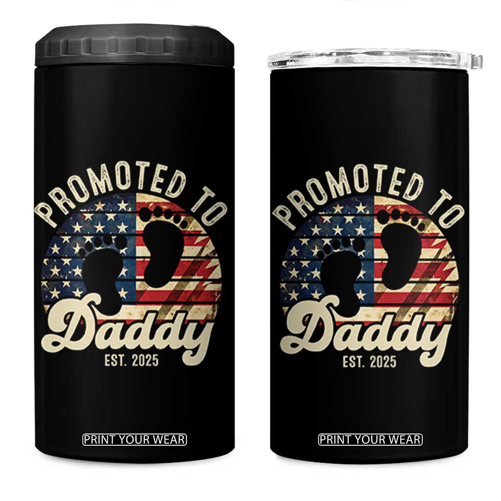 Funny Promoted To Daddy 2025 4 in 1 Can Cooler Tumbler Newborn Vintage American Flag TS11 One Size: 16 oz Black Print Your Wear