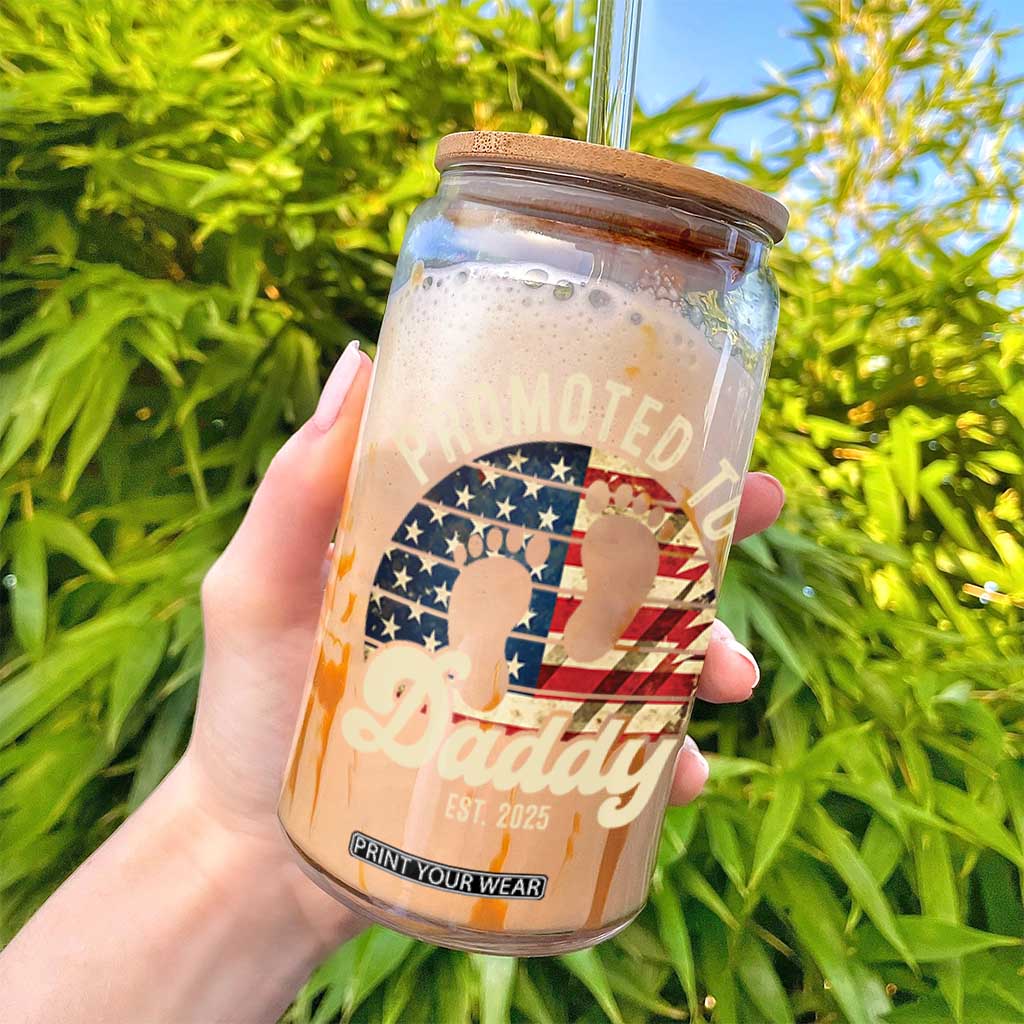 Funny Promoted To Daddy 2025 Glass Can Newborn Vintage American Flag TS11 Print Your Wear