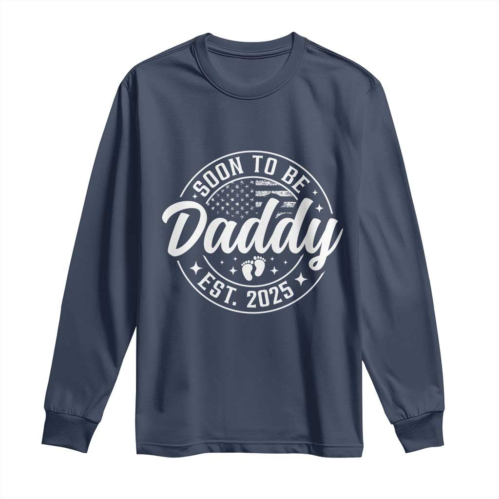 Funny Promoted To Daddy 2025 Long Sleeve Shirt Newborn Vintage American Flag Baby Footprint TS11 Navy Print Your Wear