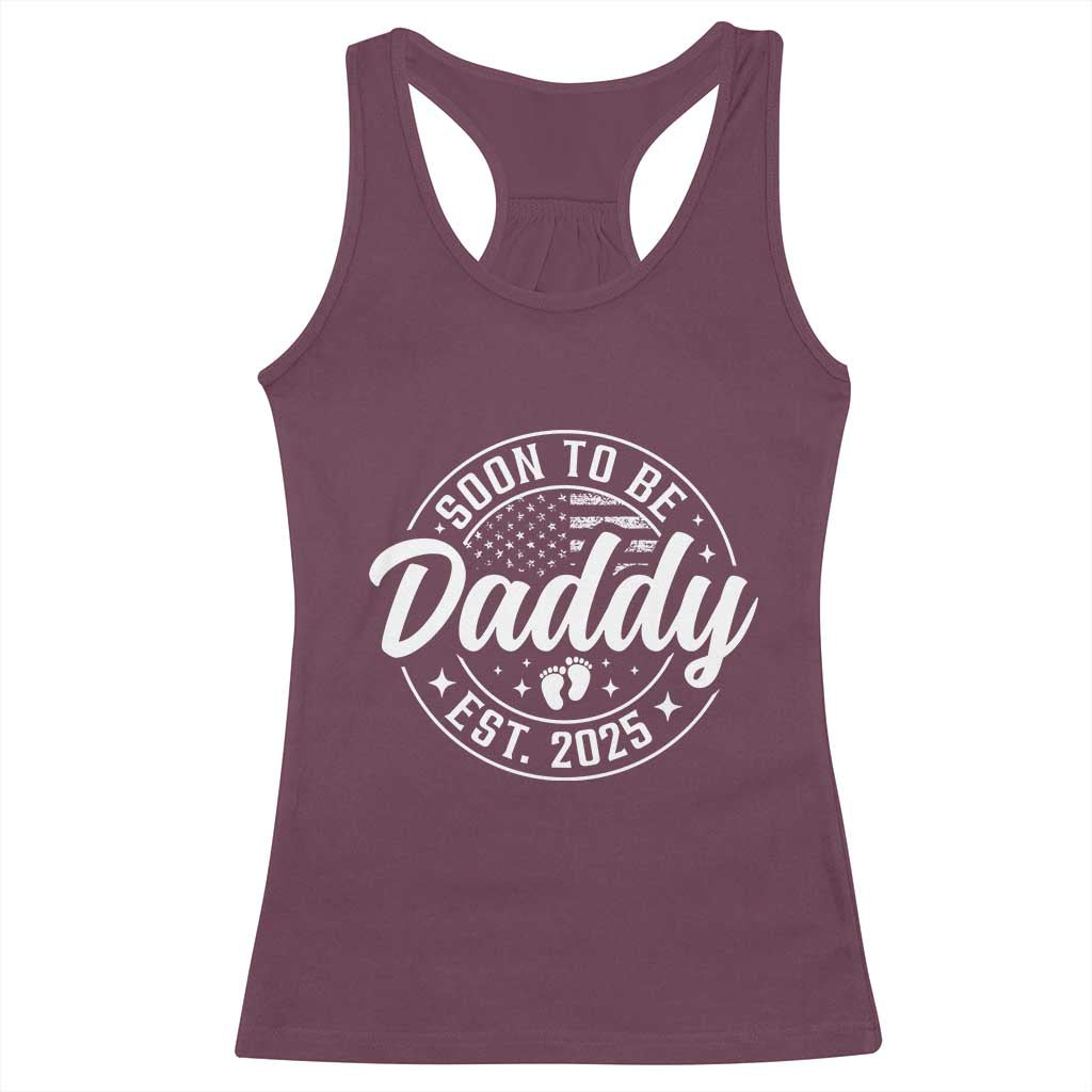 Funny Promoted To Daddy 2025 Racerback Tank Top Newborn Vintage American Flag Baby Footprint TS11 Maroon Print Your Wear