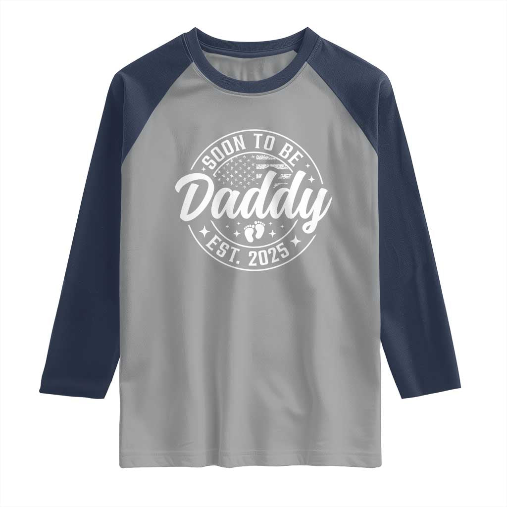 Funny Promoted To Daddy 2025 Raglan Shirt Newborn Vintage American Flag Baby Footprint TS11 Sport Gray Navy Print Your Wear