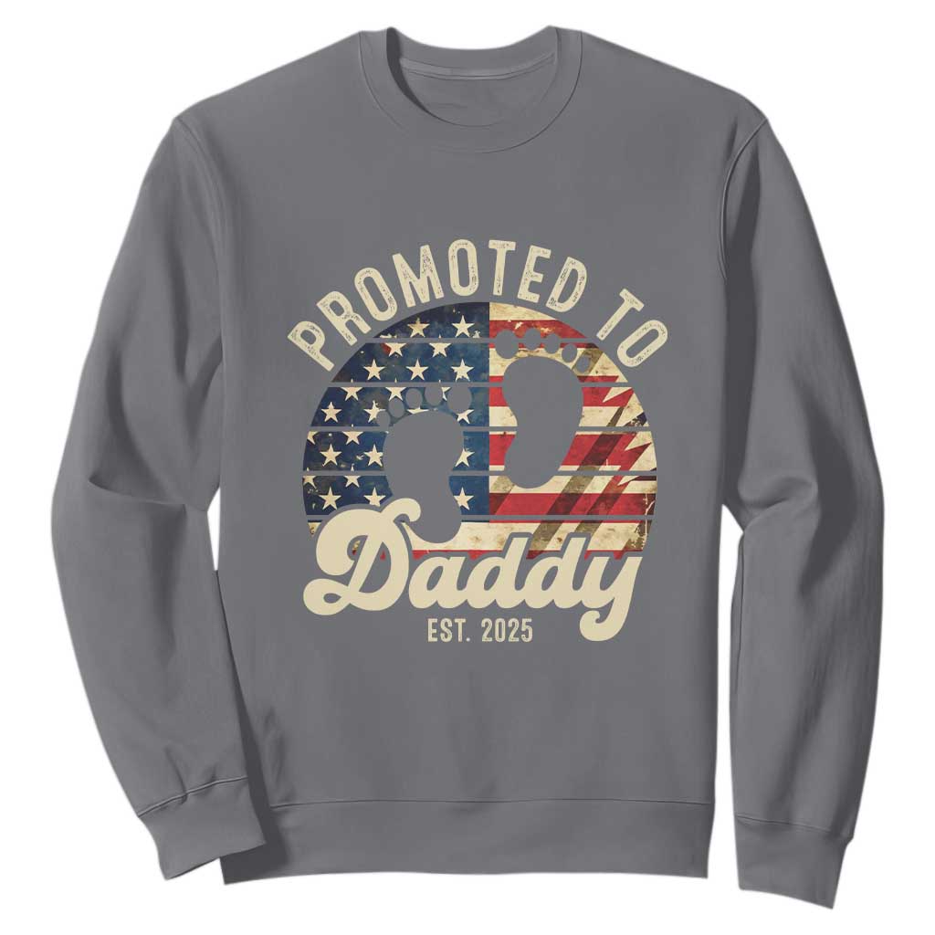 Funny Promoted To Daddy 2025 Sweatshirt Newborn Vintage American Flag TS11 Charcoal Print Your Wear