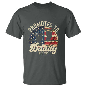 Funny Promoted To Daddy 2025 T Shirt Newborn Vintage American Flag TS11 Dark Heather Print Your Wear