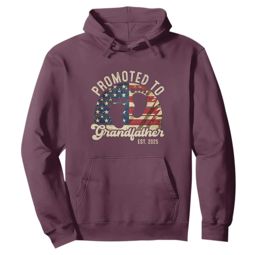 Funny Promoted To Grandfather 2025 Hoodie Newborn Vintage American Flag TS11 Maroon Print Your Wear