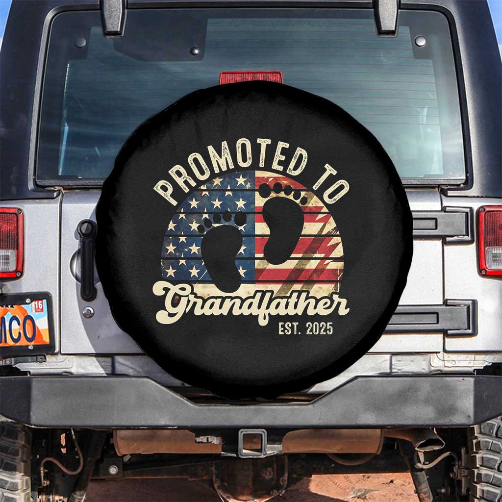 Funny Promoted To Grandfather 2025 Spare Tire Cover Newborn Vintage American Flag TS11 No hole Black Print Your Wear