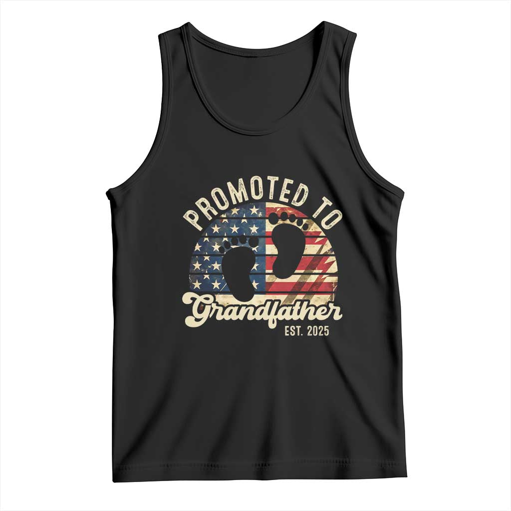 Funny Promoted To Grandfather 2025 Tank Top Newborn Vintage American Flag TS11 Black Print Your Wear