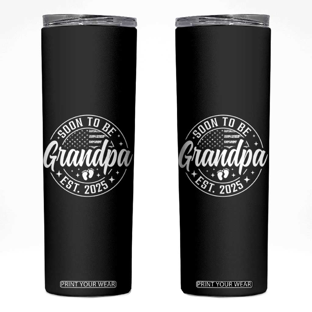 Funny Promoted To Grandpa 2025 Skinny Tumbler Newborn Vintage American Flag Baby Footprint TS11 Black Print Your Wear