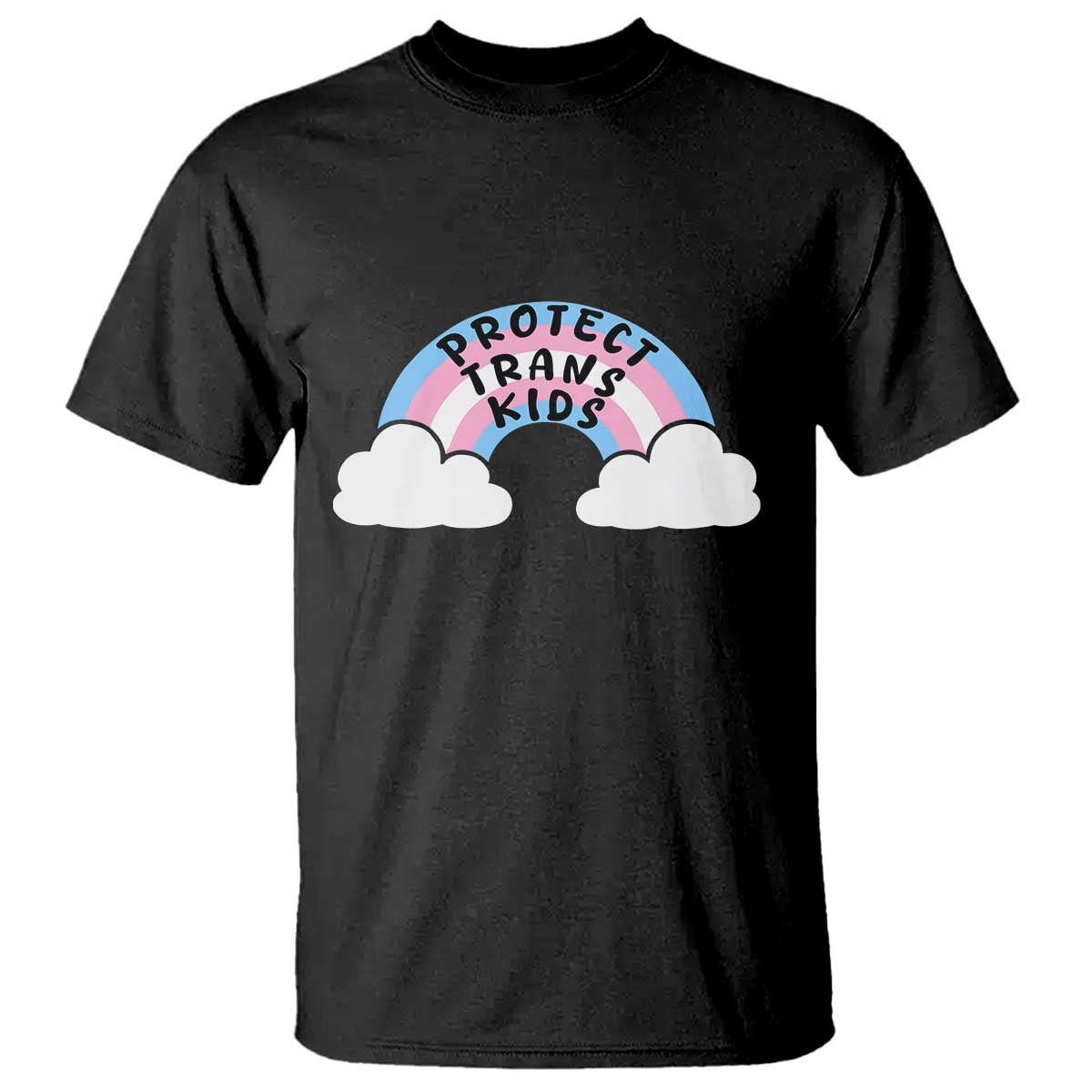 Funny Protect Trans Kids T Shirt LGBT Pride Rainbow TS11 Black Print Your Wear